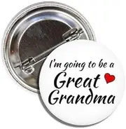 [Lunch Money] I'm Going to be a Great Grandma Wonderful Button Badge Pin