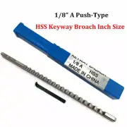 Keyway Broach 1/8" Inch Size A Push Type HSS CNC Metalworking Cutter Tool