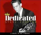 Dedicated: A Salute To The 5 Royales CD: Steve Cropper.