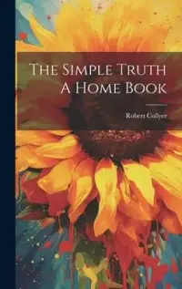 在飛比找博客來優惠-The Simple Truth A Home Book