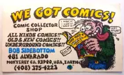 R CRUMB CALIFORNIA COMICS BOB SIDEBOTTOM COMIC COLLECTOR SHOP BUSINESS CARD