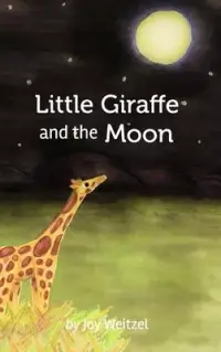 在飛比找博客來優惠-Little Giraffe and the Moon