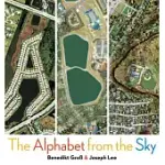 ABC: THE ALPHABET FROM THE SKY