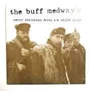 The Buff Medway's - Merry Christmas Fritz * 7' Vinyl White 2003 * Free P&P UK *