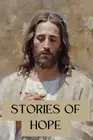 Stories Of Hope: Meeting Jesus In Everyday Life by Katerina Kozma Paperback Book