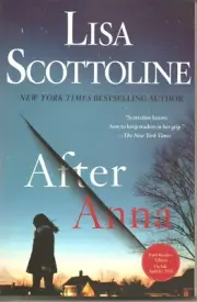 After Anna by Lisa Scottoline Early Readers Edition Softcover Book