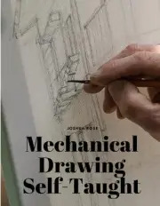 Mechanical Drawing Self-Taught by Joshua Rose Paperback Book