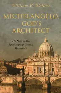 在飛比找博客來優惠-Michelangelo, God’s Architect:
