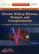 Chronic Kidney Disease, Dialysis, and Transplantation: Companion to Brenner & Rector's the Kidney