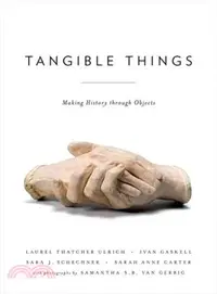 在飛比找三民網路書店優惠-Tangible Things ─ Making Histo