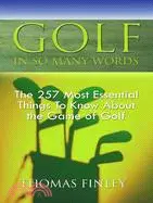 在飛比找三民網路書店優惠-Golf, in So Many Words: The 25