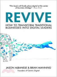 在飛比找三民網路書店優惠-Revive ― How to Transform Trad