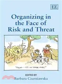 在飛比找三民網路書店優惠-Organizing in the Face of Risk