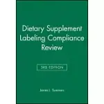 DIETARY SUPPLEMENT LABELING COMPLIANCE REVIEW