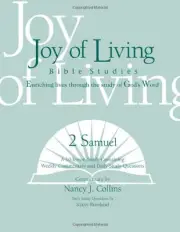 2 SAMUEL (JOY OF LIVING BIBLE STUDIES) By Nancy J Collins & Kathy Rowland *NEW*