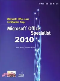 在飛比找三民網路書店優惠-Microsoft Office 2010 Certific