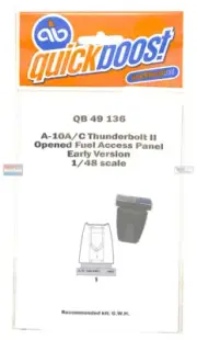 QBT49136 1:48 Quickboost A-10C Thunderbolt II Opened Fuel Access Panel Early