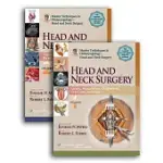 MASTER TECHNIQUES IN OTOLARYNGOLOGY-HEAD AND NECK SURGERY