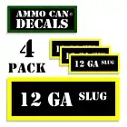 12 GA SLUG Ammo Can Labels Ammunition Case 3"x1.15" stickers decal 4 pack BLYW