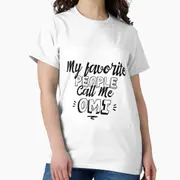 My Favorite People Call Me OmiStickers T-Shirt Round-necked High-quality