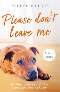 在飛比找誠品線上優惠-Please Don't Leave Me: The Hea