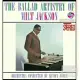 Milt Jackson / The Ballad Artistry Of Milt Jackson