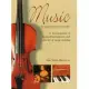 Music: An Illustrated History; an Encyclopedia of Musical Instruments and the Art of Music-Making