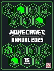 Minecraft Annual 2025: The new official fully illustrated annual – the perfect Christmas present for kids, teens, gamers and Minecraft fans of all ages! New for 2024.