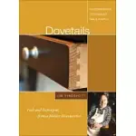 DOVETAILS: TOOLS AND TECHNIQUES FROM A MASTER WOODWORKER