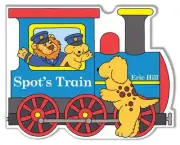 Spot's Train by Hill, Eric [Board Book]