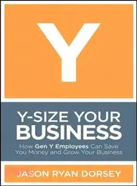 在飛比找三民網路書店優惠-Y-SIZE YOUR BUSINESS: HOW GEN 