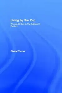 在飛比找博客來優惠-Living by the Pen: Women Write