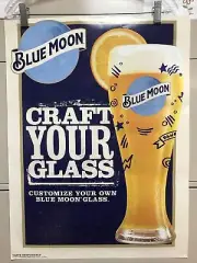 Blue Moon Poster 18” X 24” Craft Your Glass Beer Advertising Wall Art Man Cave