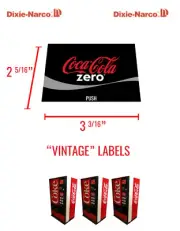 (2) DIXIE NARCO DNCB 240 138 VENDING MACHINE Labels - Coke Zero - Sprite Zero