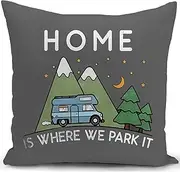 HUASHUZI Cushion Cover Campervan Aaccessories uk Gifts Camper Motorhome Gadgets Grey Caravan Camping Home is Where We Park it Pillow Cover Decor Home Decorate for Holiday Couch Bed Sofa 18"x18"