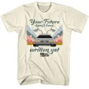 Back to The Future Your Future Hasn’t Been Written Yet Men's T Shirt