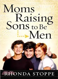 在飛比找三民網路書店優惠-Moms Raising Sons to Be Men