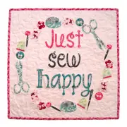 Just Sew Happy Mini Quilt Pattern by Tied With A Ribbon Quilting Sewing Craft DIY