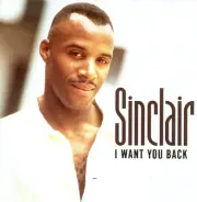 SINCLAIR (R&B) - I WANT YOU BACK (+BONUS CD) * NEW CD