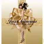 JAZZ CINEMA - WHEN JAZZ MEETS MOVIES (2CD)