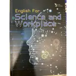 ENGLISH FOR SCIENCE AND WORKPLACE