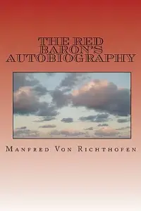 在飛比找博客來優惠-The Red Baron’s Autobiography: