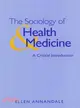 THE SOCIOLOGY OF HEALTH AND MEDICINE - A CRITICAL INTRODUCTION