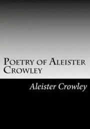 POETRY OF ALEISTER CROWLEY By Gary Bates **BRAND NEW**