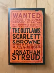 Outlaws Scarlett & Browne ARC - Jonathan Stroud - advance uncorrected proof copy