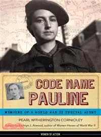 在飛比找三民網路書店優惠-Code Name Pauline ― Memoirs of