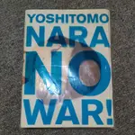 奈良美智 反戰作品集 NO WAR 現貨