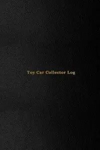 在飛比找博客來優惠-Toy Car Collector Log: Record 