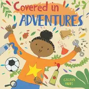 Child's Play Covered in Adventures Soft Cover Book