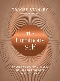在飛比找誠品線上優惠-The Luminous Self: Sacred Yogi
